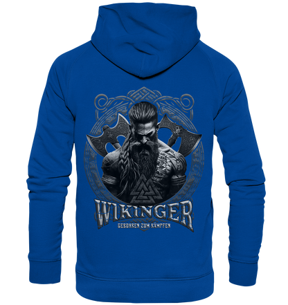 Wikinger Geboren Zum Kämpfen - Basic Unisex Hoodie