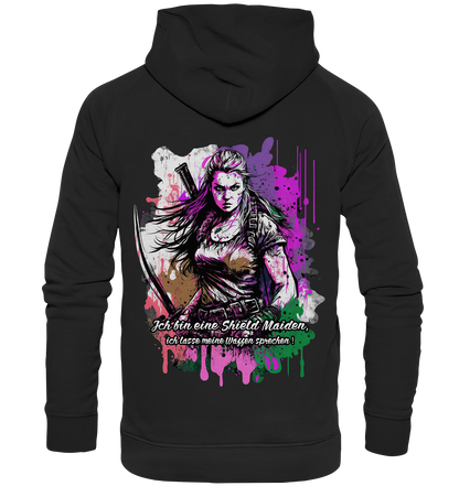 Shield Maiden Ich Lasse Meine Waffen Sprechen - Basic Unisex Hoodie