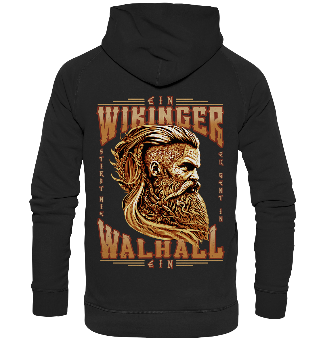 Ein Wikinger Stirbt Nie   - Basic Unisex Hoodie