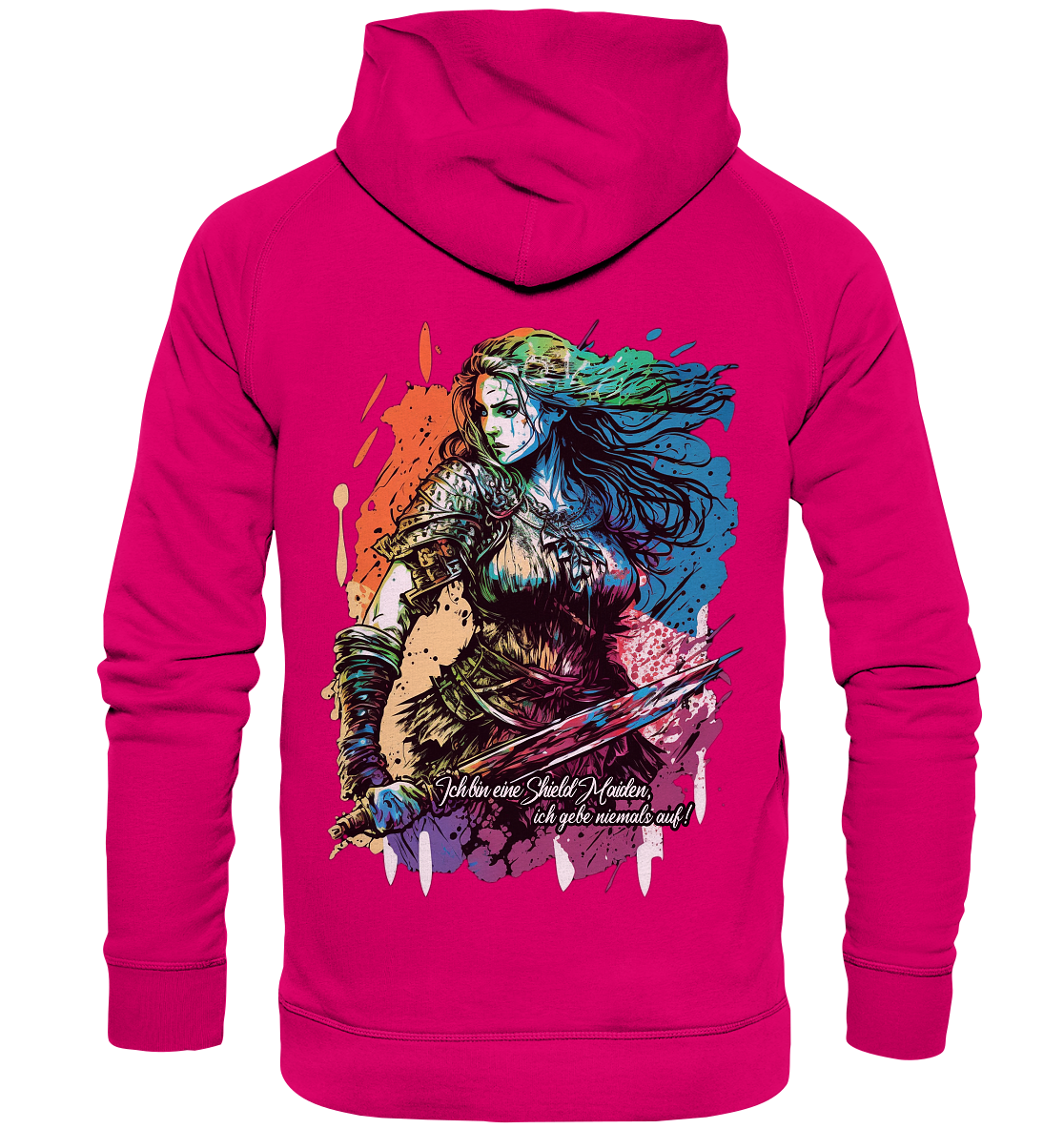 Shield Maiden Gib Nie Auf ! - Basic Unisex Hoodie