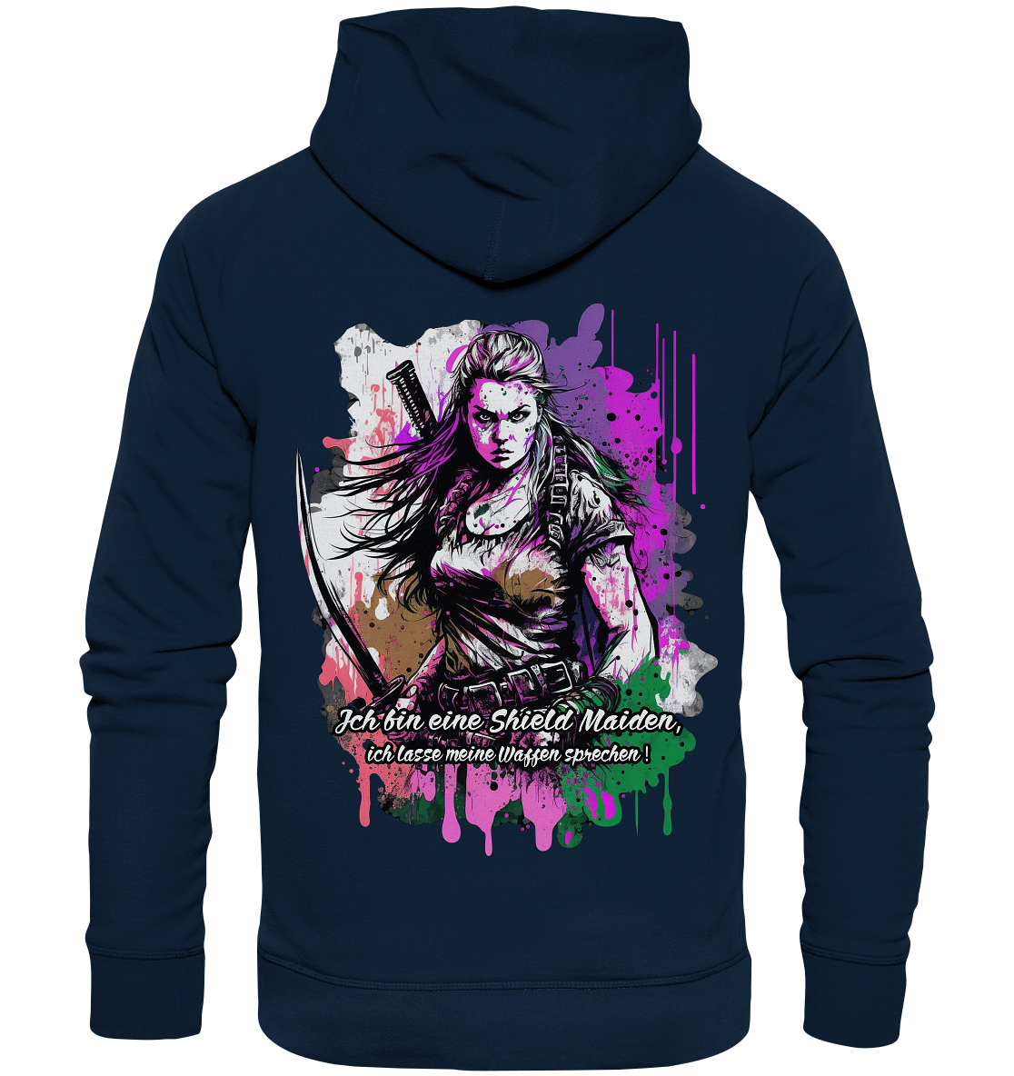 Shield Maiden Ich Lasse Meine Waffen Sprechen - Organic Basic Hoodie