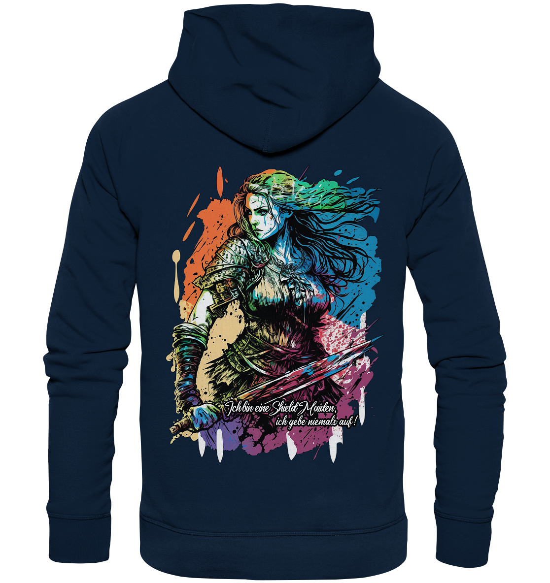 Shield Maiden Gib Nie Auf ! - Organic Basic Hoodie