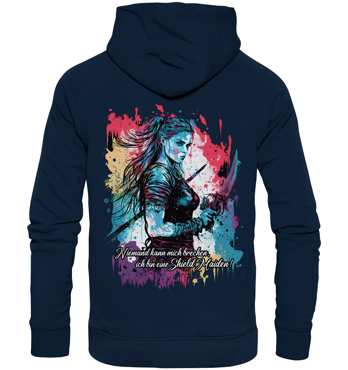 Shield Maiden Niemand Kann Mich Brechen - Organic Basic Hoodie