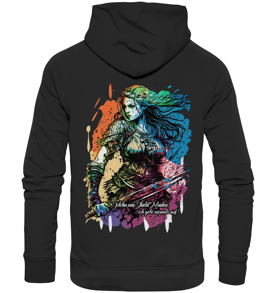 Shield Maiden Gib Nie Auf ! - Organic Basic Hoodie