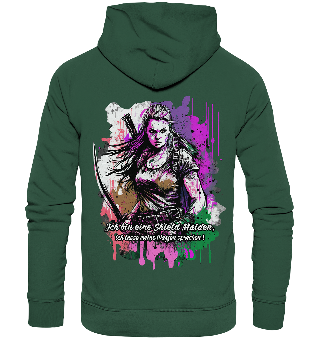 Shield Maiden Ich Lasse Meine Waffen Sprechen - Organic Basic Hoodie