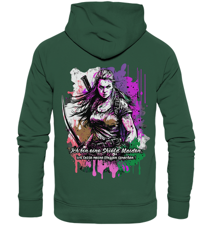 Shield Maiden Ich Lasse Meine Waffen Sprechen - Organic Basic Hoodie