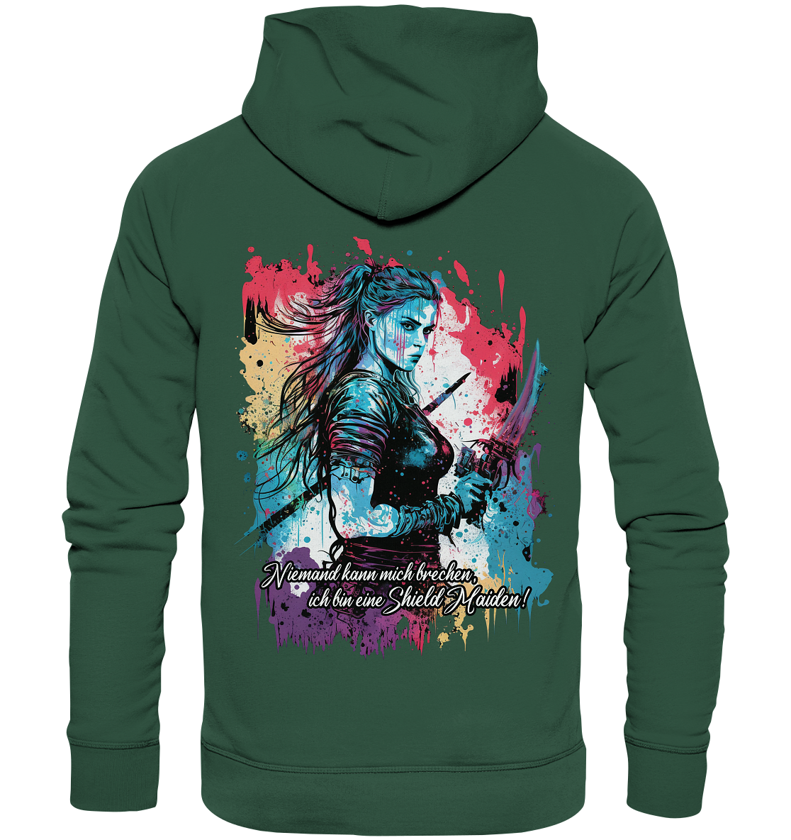 Shield Maiden Niemand Kann Mich Brechen - Organic Basic Hoodie