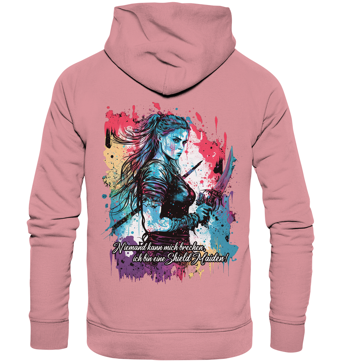 Shield Maiden Niemand Kann Mich Brechen - Organic Basic Hoodie