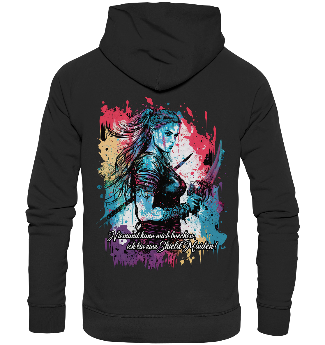 Shield Maiden Niemand Kann Mich Brechen - Premium Unisex Hoodie