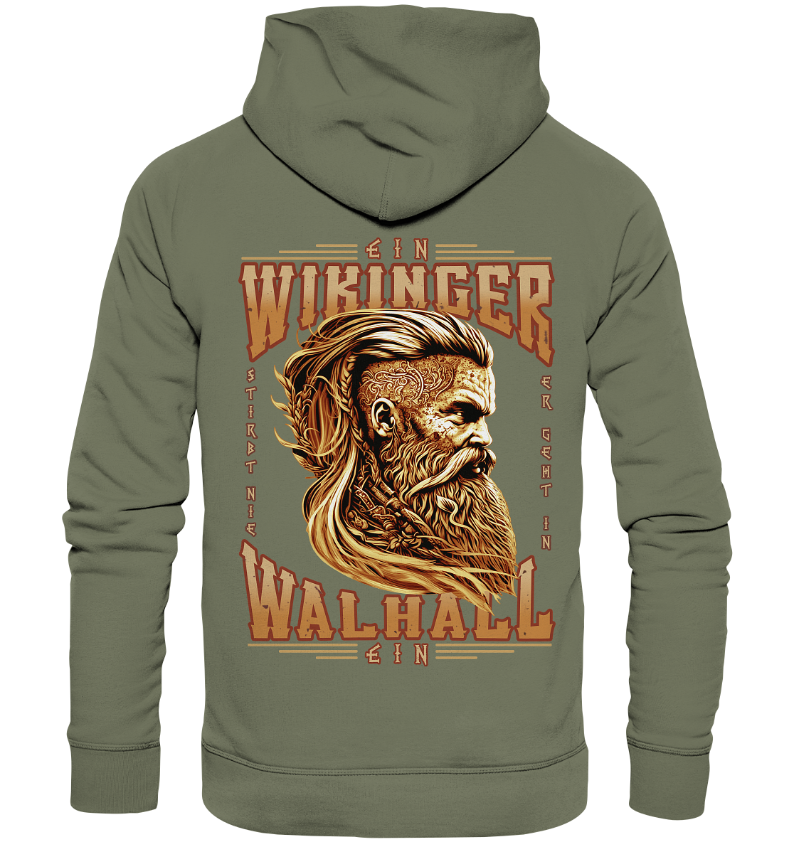 Ein Wikinger Stirbt Nie   - Premium Unisex Hoodie