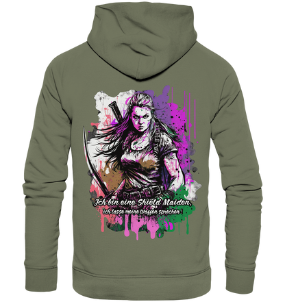 Shield Maiden Ich Lasse Meine Waffen Sprechen - Premium Unisex Hoodie