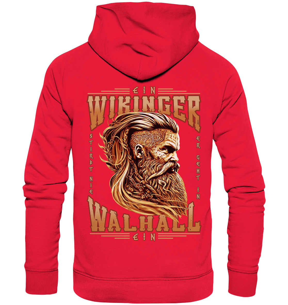 Ein Wikinger Stirbt Nie   - Premium Unisex Hoodie