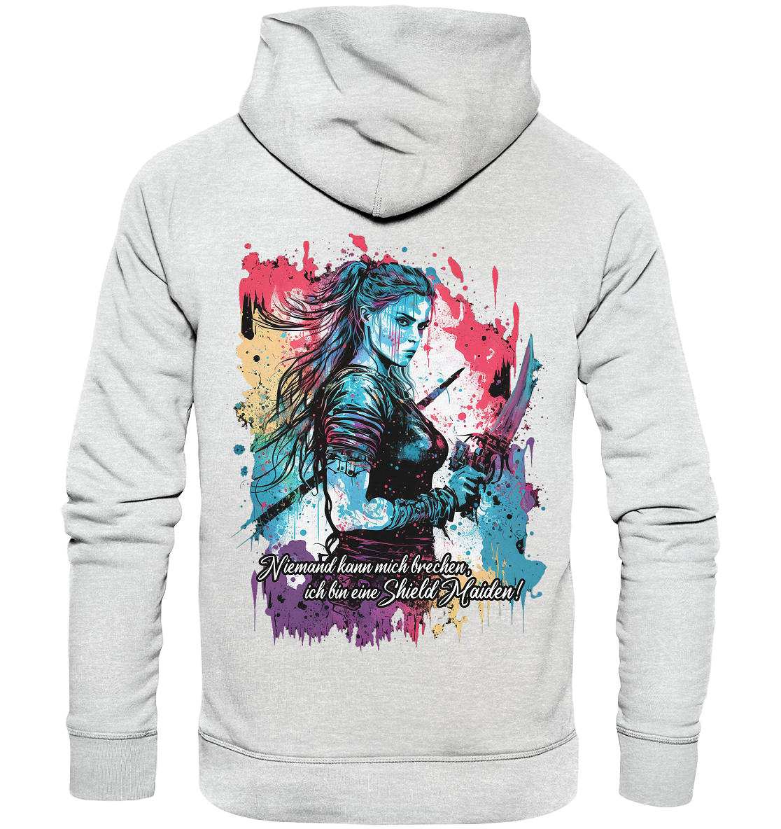 Shield Maiden Niemand Kann Mich Brechen - Premium Unisex Hoodie