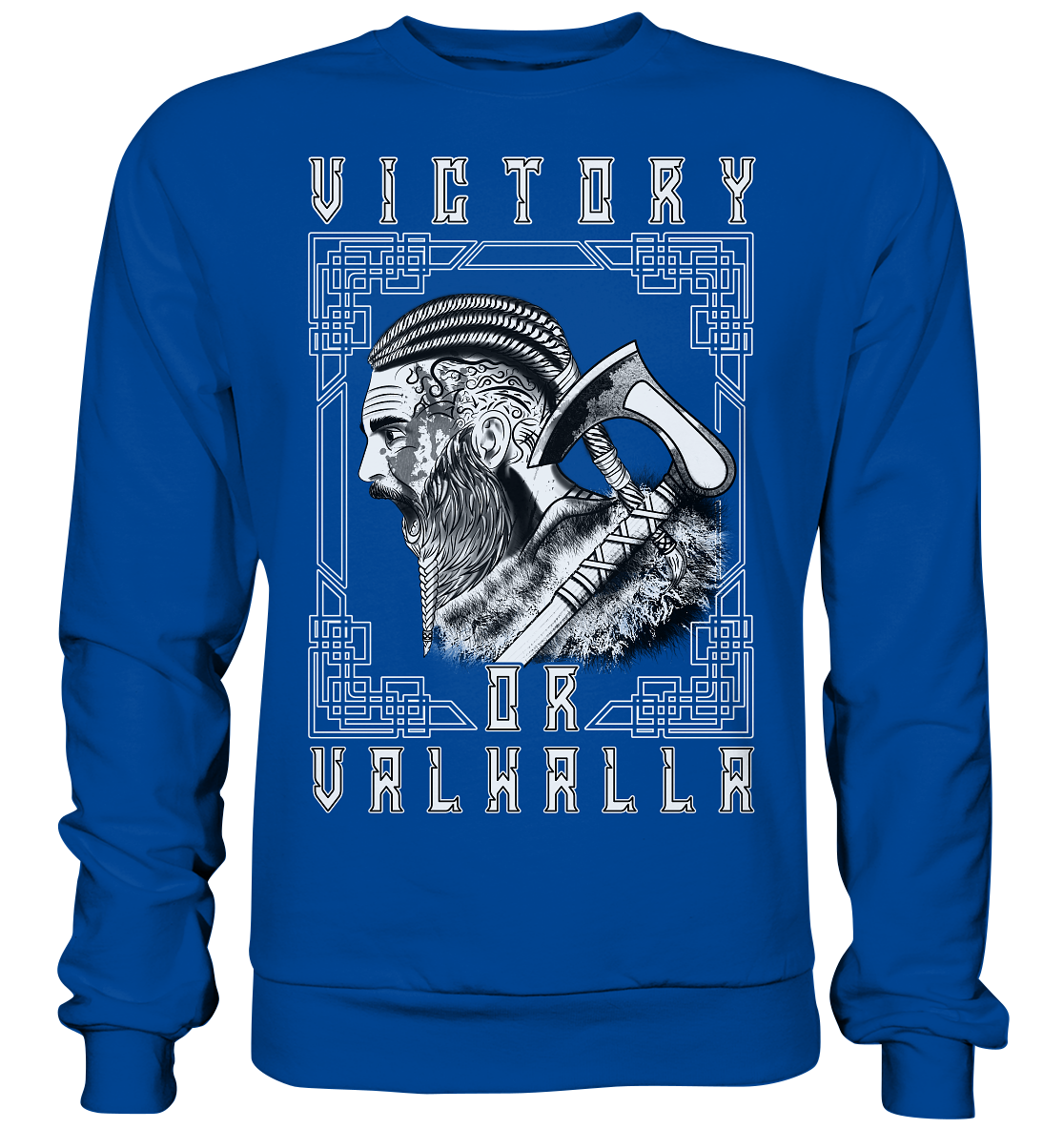 Wikinger Victory or Valhalla - Basic Sweatshirt