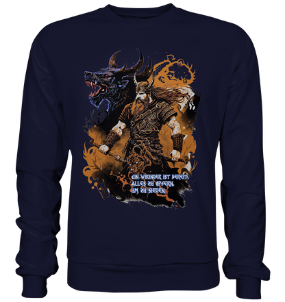 Wikinger Ist Bereit Alles Zu Opfern - Basic Sweatshirt