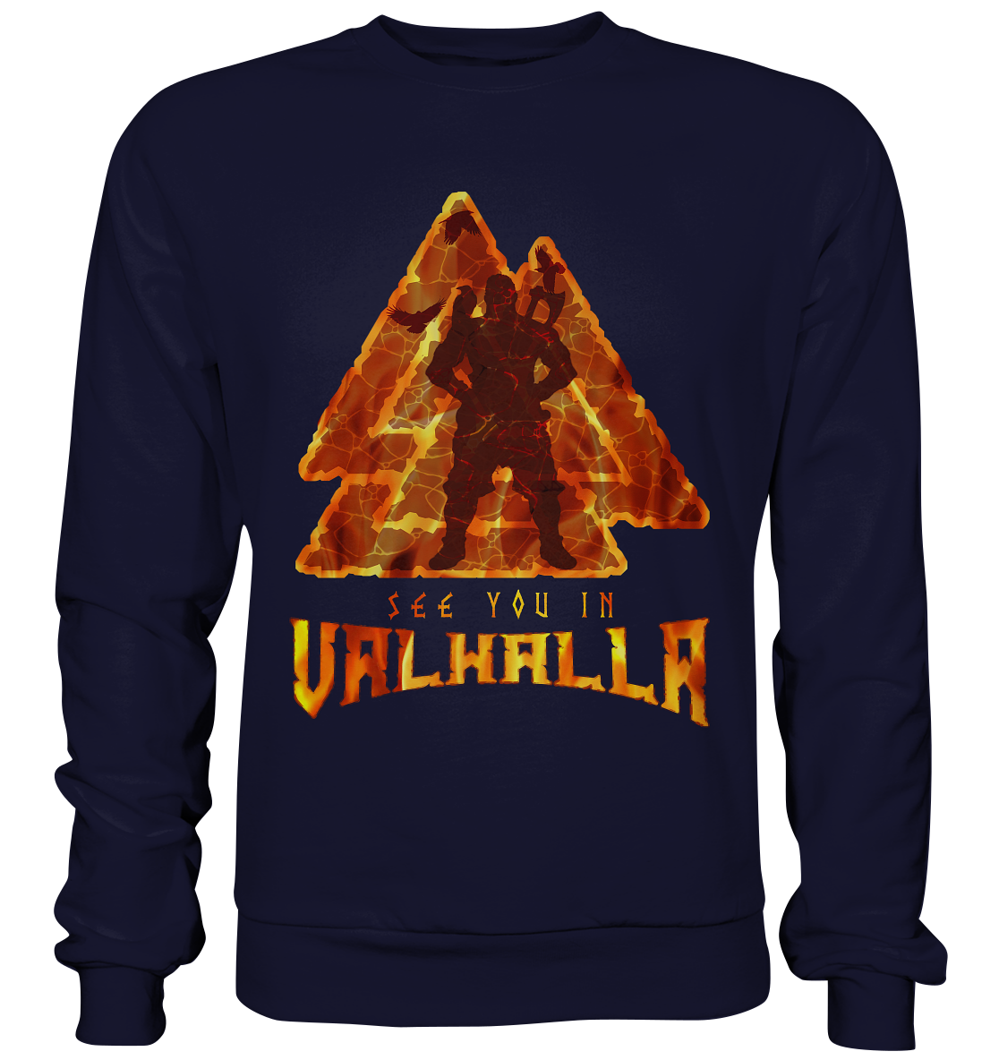 See You In Valhalla - Basic Sweatshirt