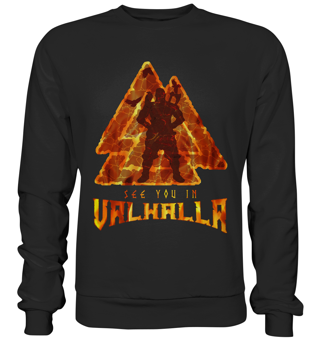 See You In Valhalla - Basic Sweatshirt