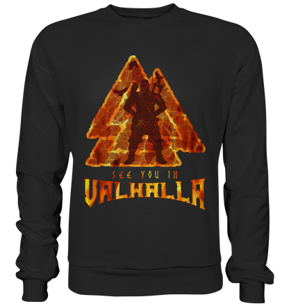 See You In Valhalla - Basic Sweatshirt
