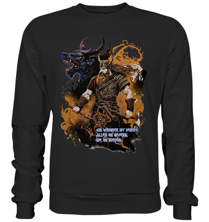 Wikinger Ist Bereit Alles Zu Opfern - Basic Sweatshirt