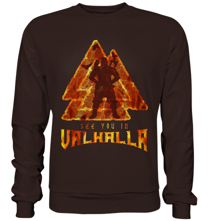 See You In Valhalla - Basic Sweatshirt