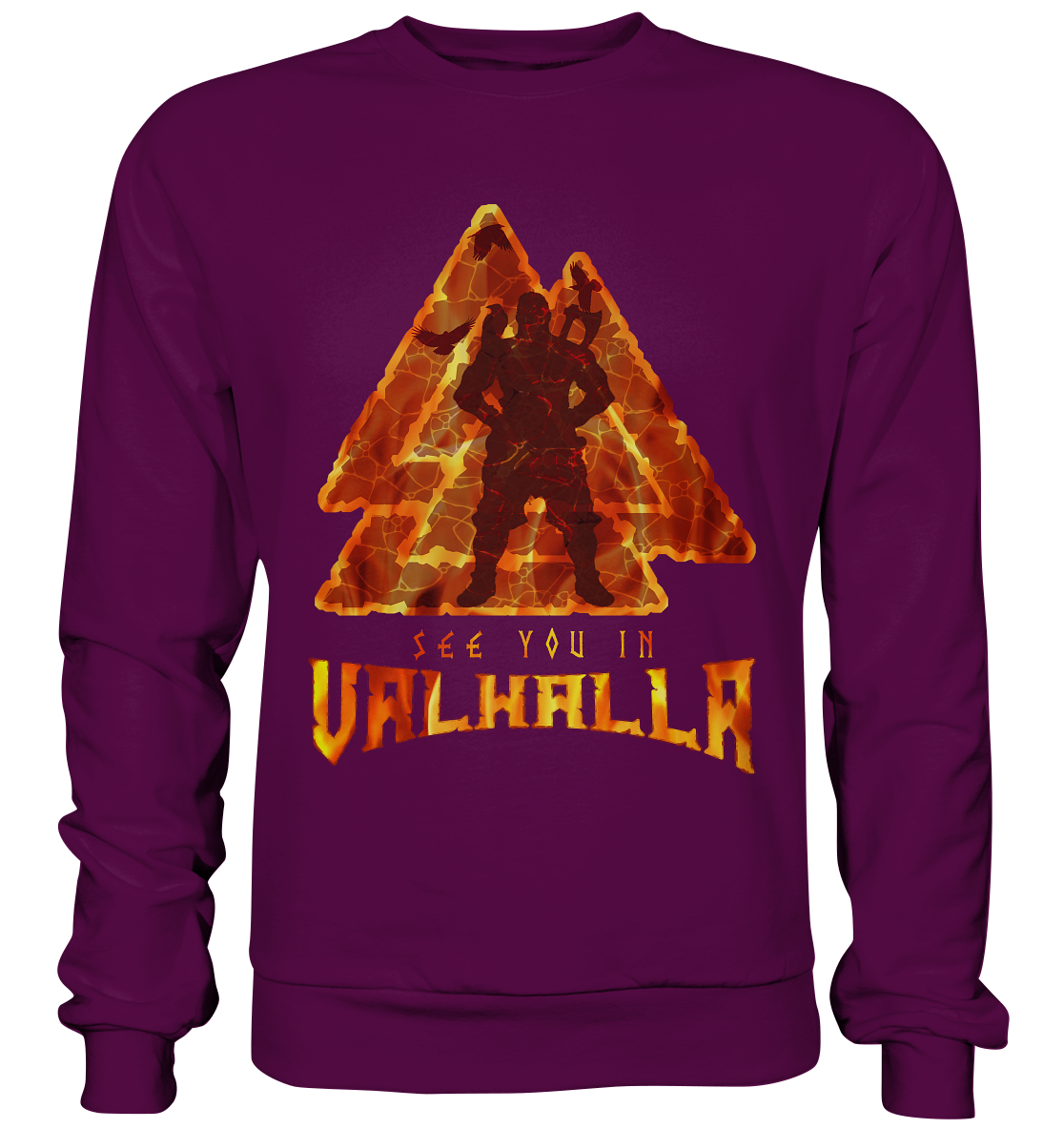 See You In Valhalla - Basic Sweatshirt