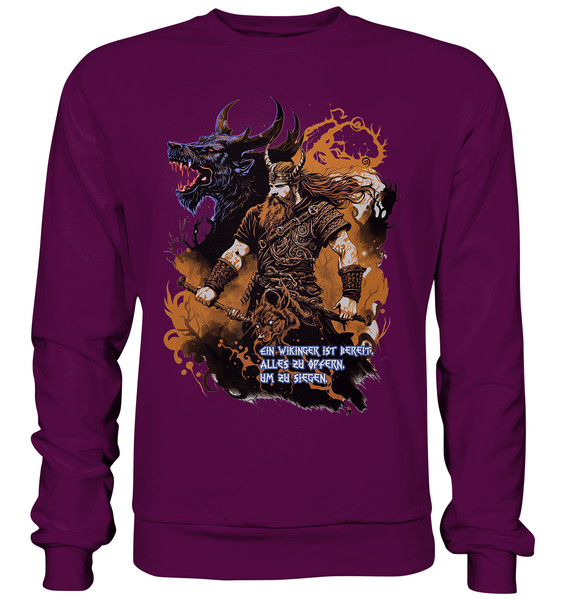 Wikinger Ist Bereit Alles Zu Opfern - Basic Sweatshirt