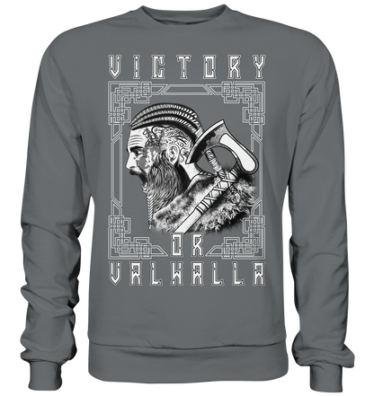 Wikinger Victory or Valhalla - Basic Sweatshirt