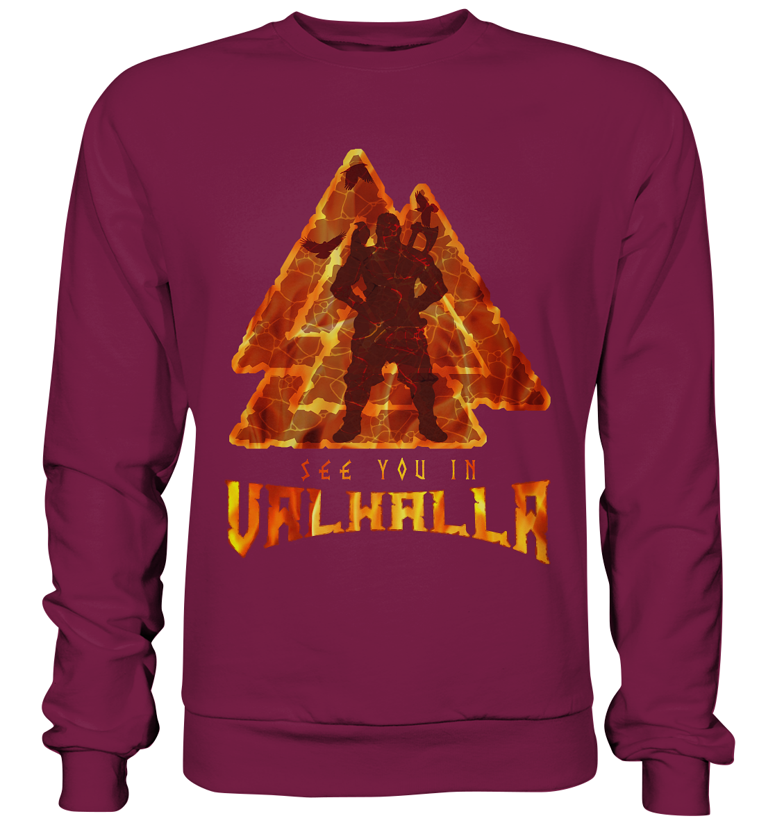 See You In Valhalla - Basic Sweatshirt