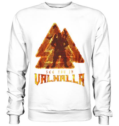 See You In Valhalla - Basic Sweatshirt