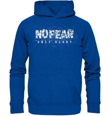 No Fear Only Glory - Basic Unisex Hoodie