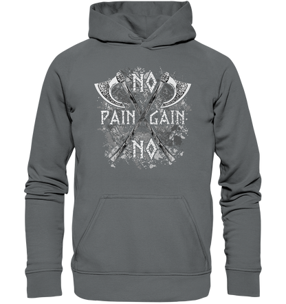 No Pain No Gain  - Basic Unisex Hoodie