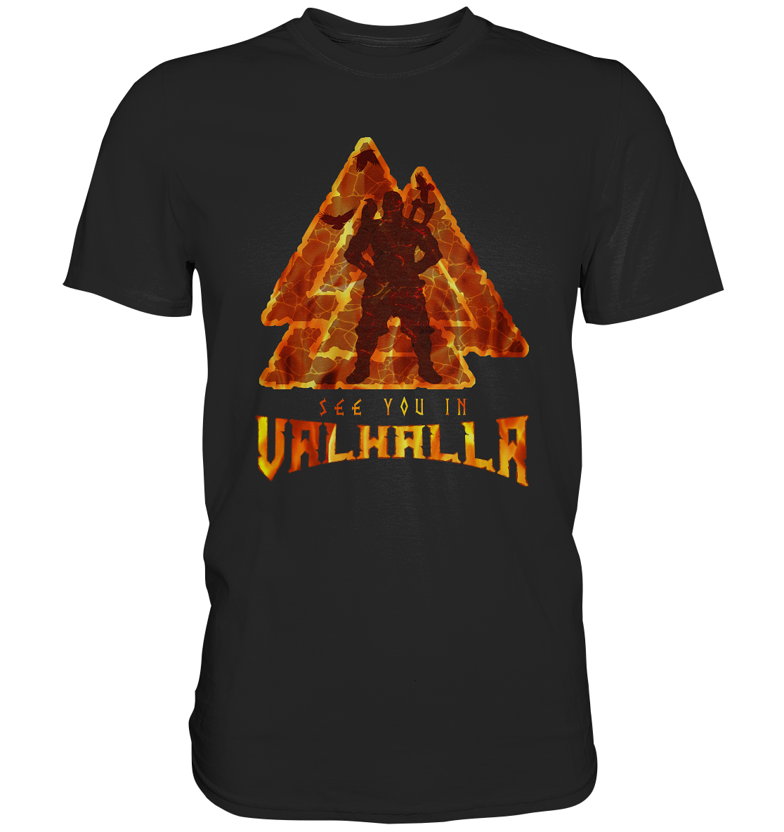 See You In Valhalla - Classic Shirt