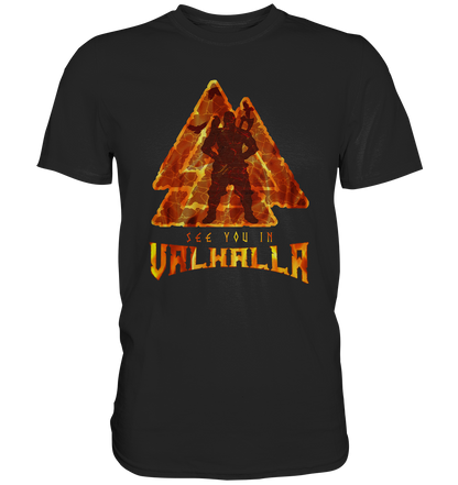 See You In Valhalla - Classic Shirt