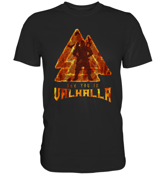 See You In Valhalla - Classic Shirt