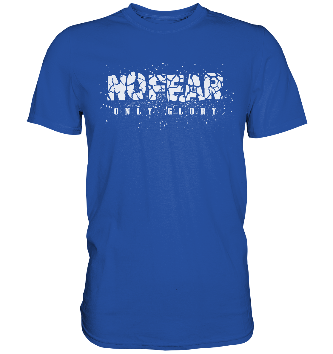 No Fear Only Glory - Classic Shirt