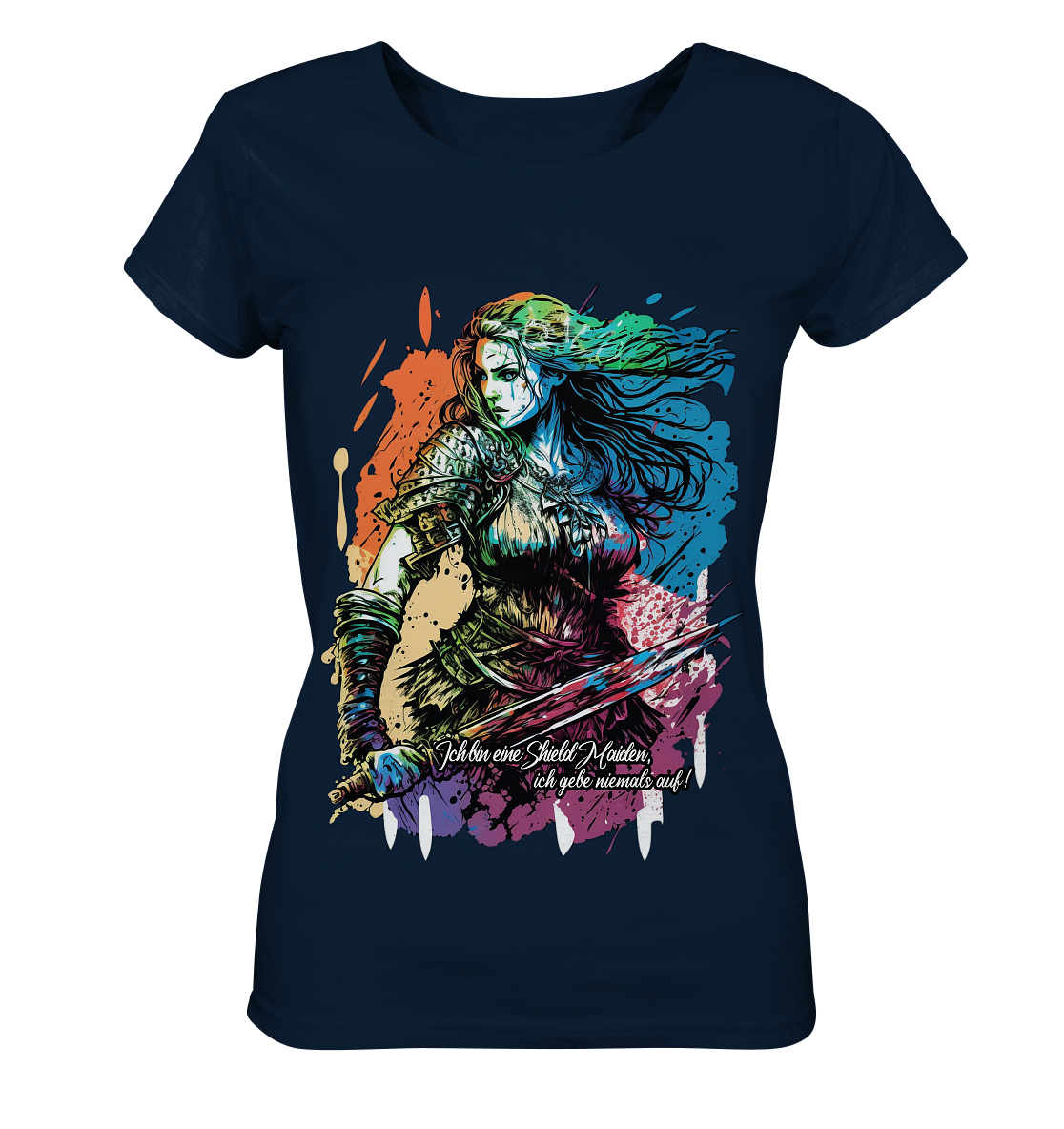 Shield Maiden Gib Nie Auf ! - Ladies Organic Basic Shirt