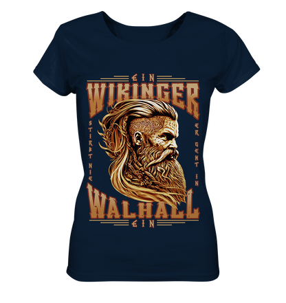 Ein Wikinger Stirbt Nie - Ladies Organic Shirt