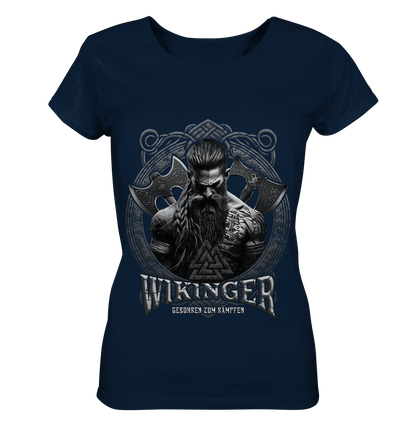 Wikinger Geboren Zum Kämpfen - Ladies Organic Shirt