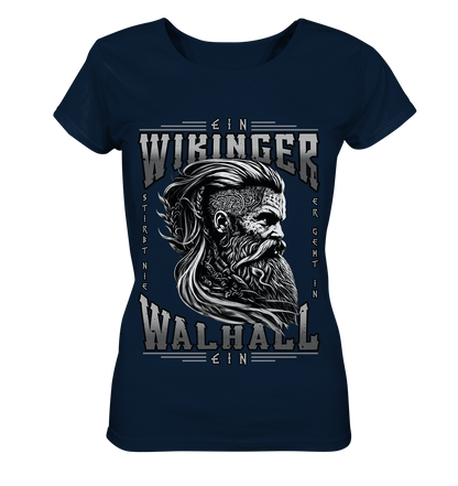 Ein Wikinger Stirbt Nie  - Ladies Organic Shirt