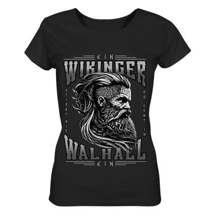 Ein Wikinger Stirbt Nie  - Ladies Organic Shirt