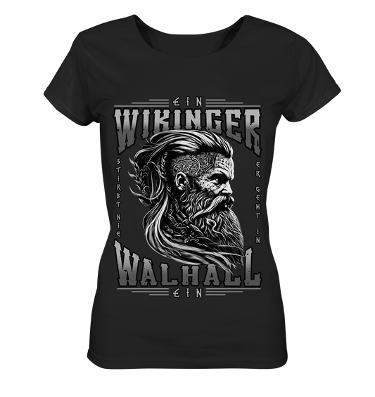 Ein Wikinger Stirbt Nie  - Ladies Organic Shirt