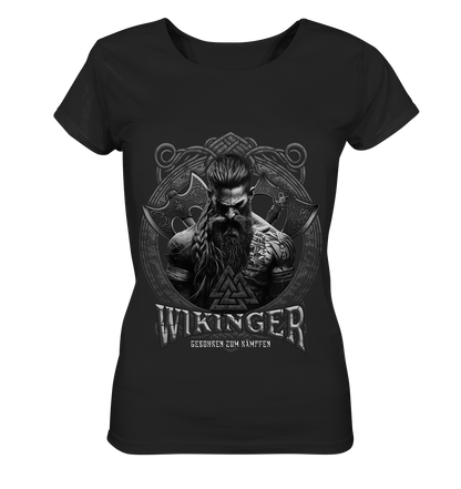 Wikinger Geboren Zum Kämpfen - Ladies Organic Shirt