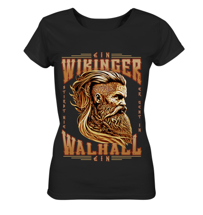Ein Wikinger Stirbt Nie - Ladies Organic Shirt