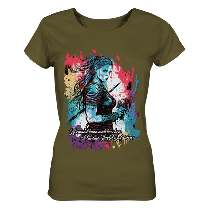 Shield Maiden Niemand Kann Mich Brechen - Ladies Organic Shirt
