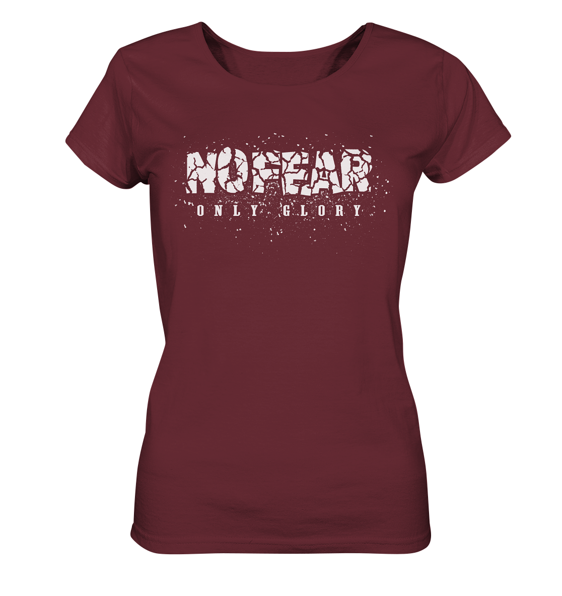 No Fear Only Glory - Ladies Organic Shirt