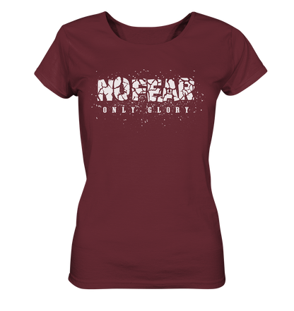 No Fear Only Glory - Ladies Organic Shirt