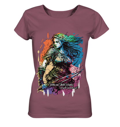 Shield Maiden Gib Nie Auf ! - Ladies Organic Shirt