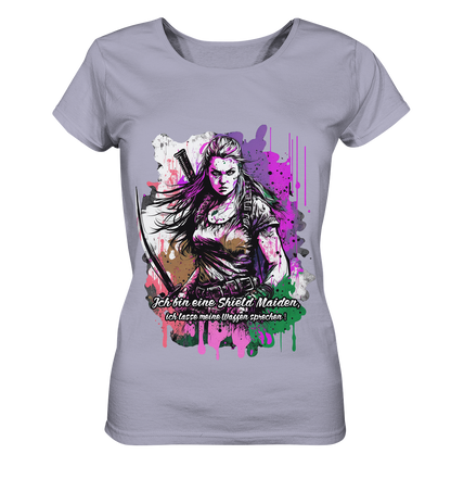 Shield Maiden Ich Lasse Meine Waffen Sprechen - Ladies Organic Shirt