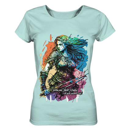 Shield Maiden Gib Nie Auf ! - Ladies Organic Shirt