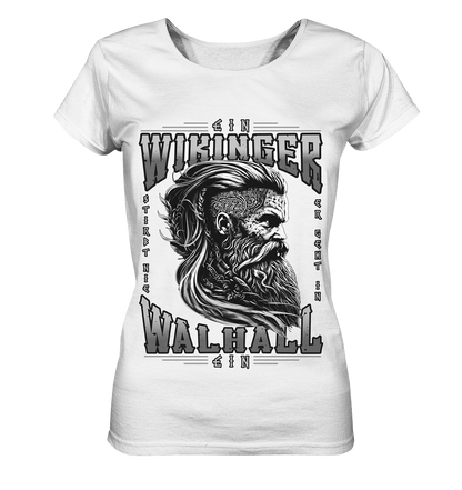 Ein Wikinger Stirbt Nie  - Ladies Organic Shirt
